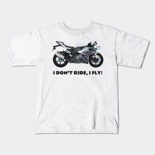 I don't ride, I fly! Kawasaki Ninja ZX-6R white Kids T-Shirt